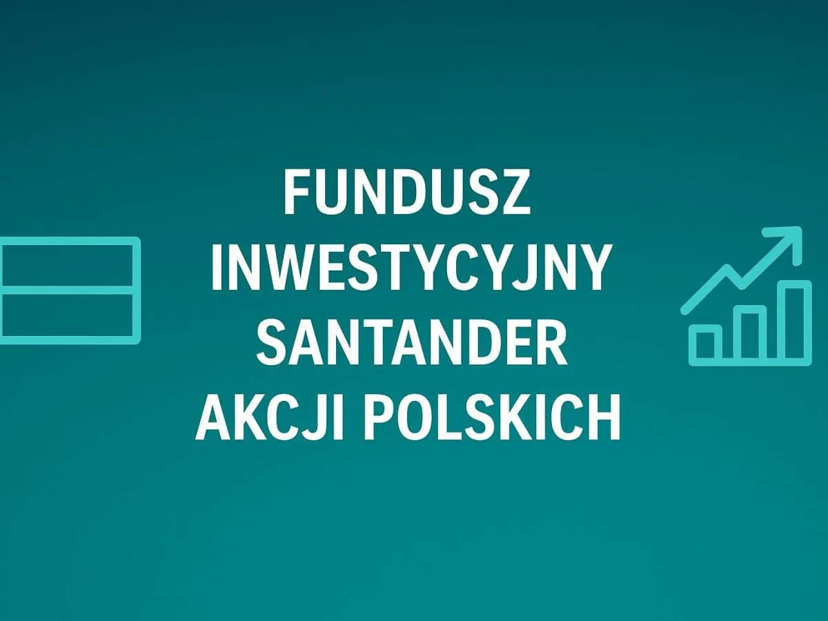 Metody wypłaty środków z funduszu inwestycyjnego Santander