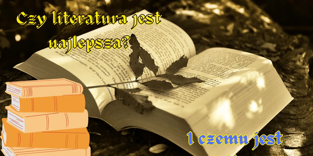 Zdjęcie Czy literatura uczy człowieka jak żyć? Odkryj jej wpływ na nas