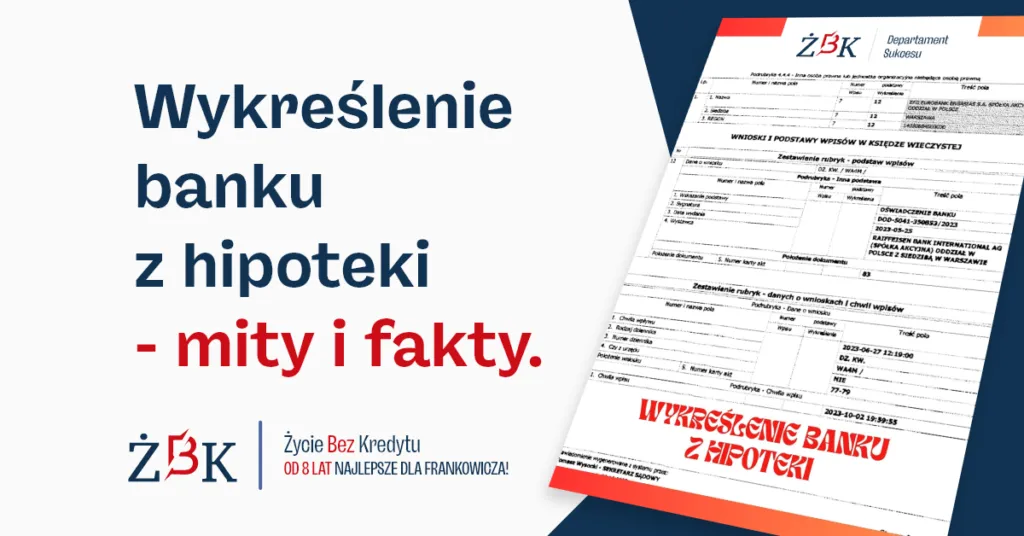 problemy z wykreśleniem hipoteki, odmowa banku, powództwo o uzgodnienie KW