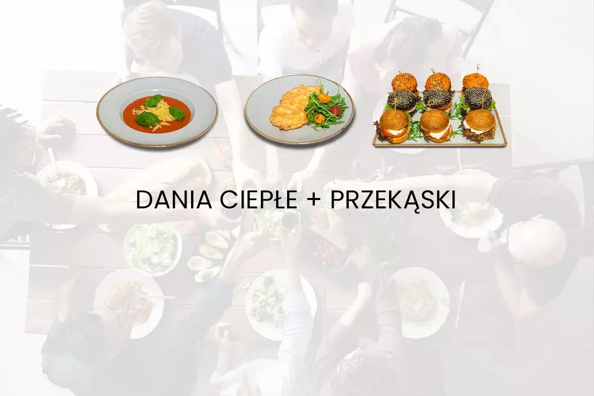 Dania ciepłe i przekąski na 20 os&oacute;b. Zastanawiasz się, ile kosztuje catering? Sprawdź naszą ofertę!