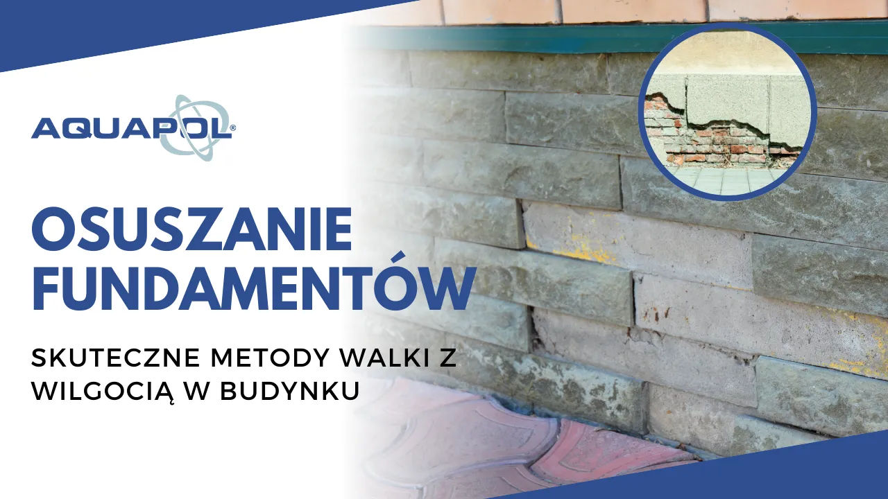 Zdjęcie Jak osuszyć fundamenty: skuteczne metody na pozbycie się wilgoci