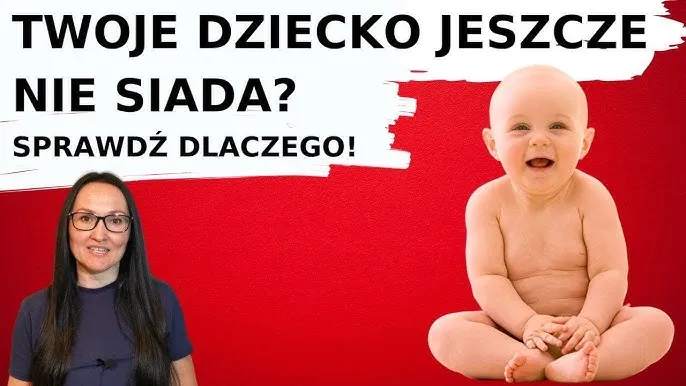 kiedy dziecko nie siada lekarz