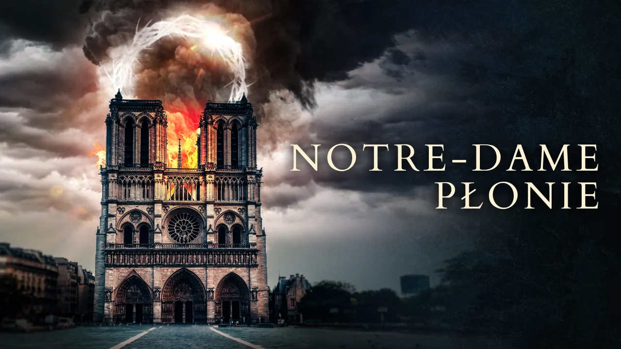 Notre-Dame płonie w dramatycznym świetle, otoczona burzowymi chmurami. Tajemnicze seanse w cieniu płonącej katedry.