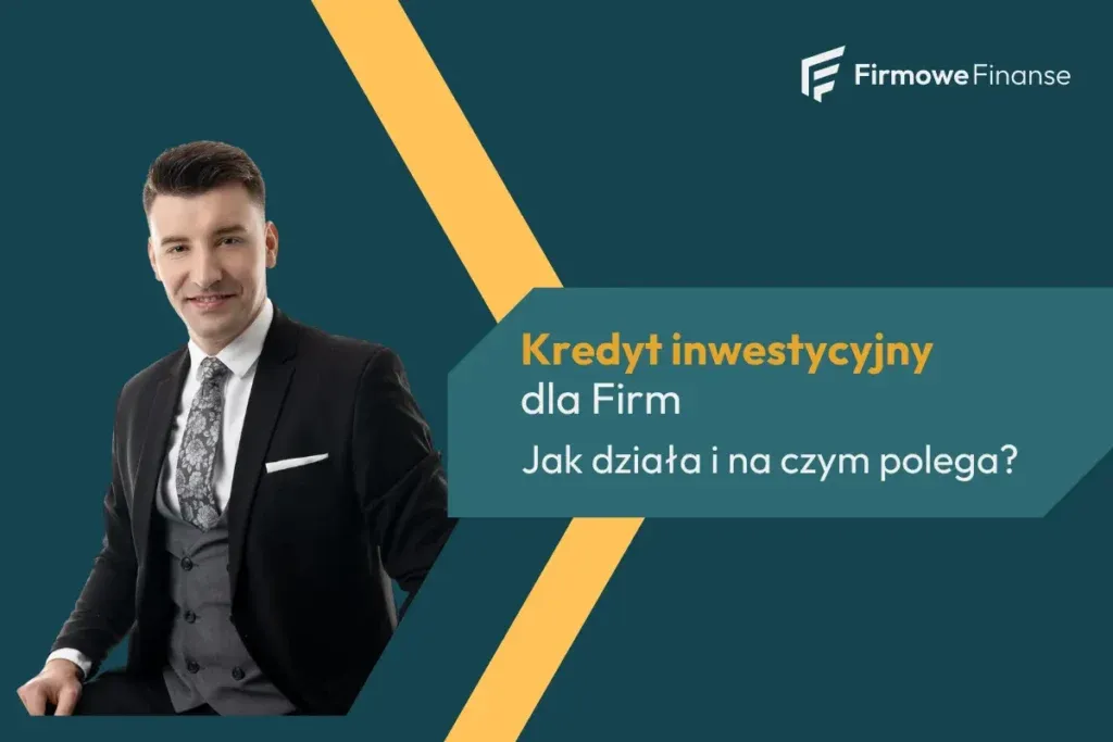 przykłady inwestycji firmowych finansowanych kredytem