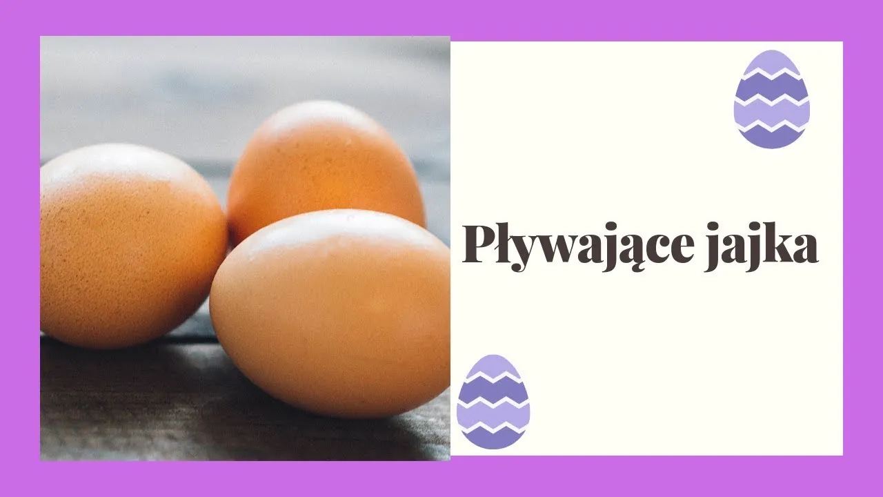 Pływające jajko eksperyment