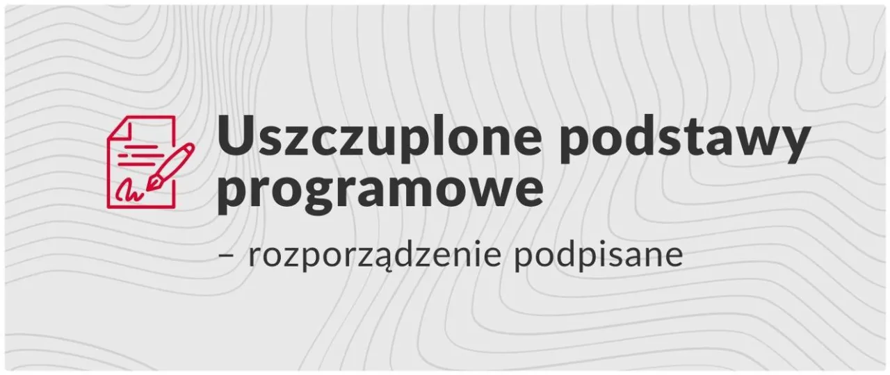 Nowa podstawa programowa w Polsce, zmiany w programie nauczania