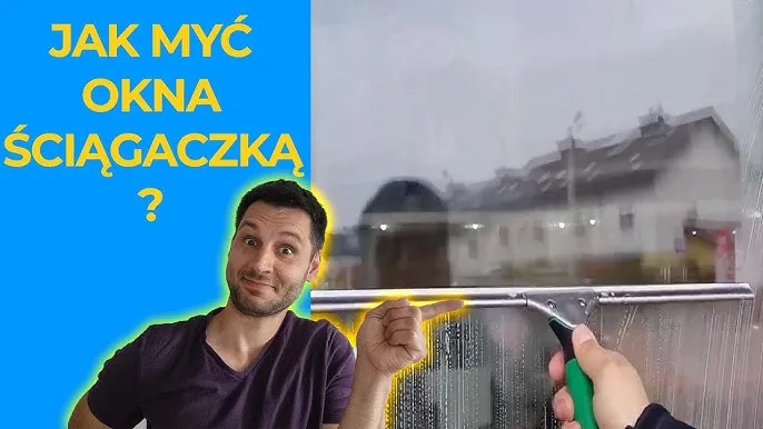 Mycie okien ściągaczką bez smug