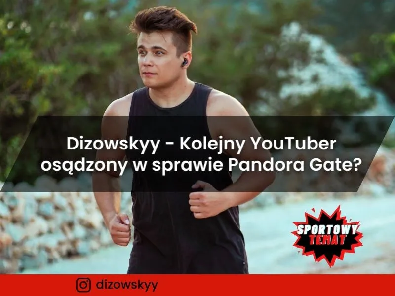 Zdjęcie Czy Dizowsky ma żonę? Zaskakujące szczegóły życia prywatnego youtubera