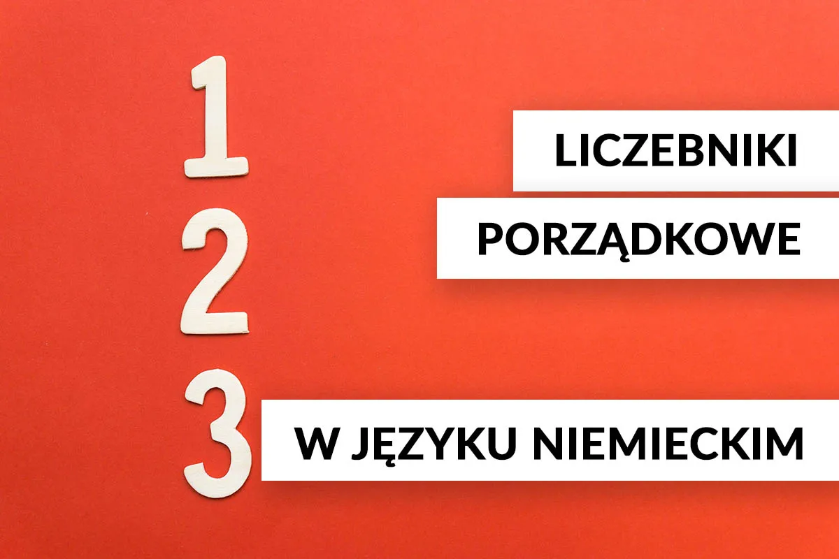 niemieckie liczebniki porządkowe tabela