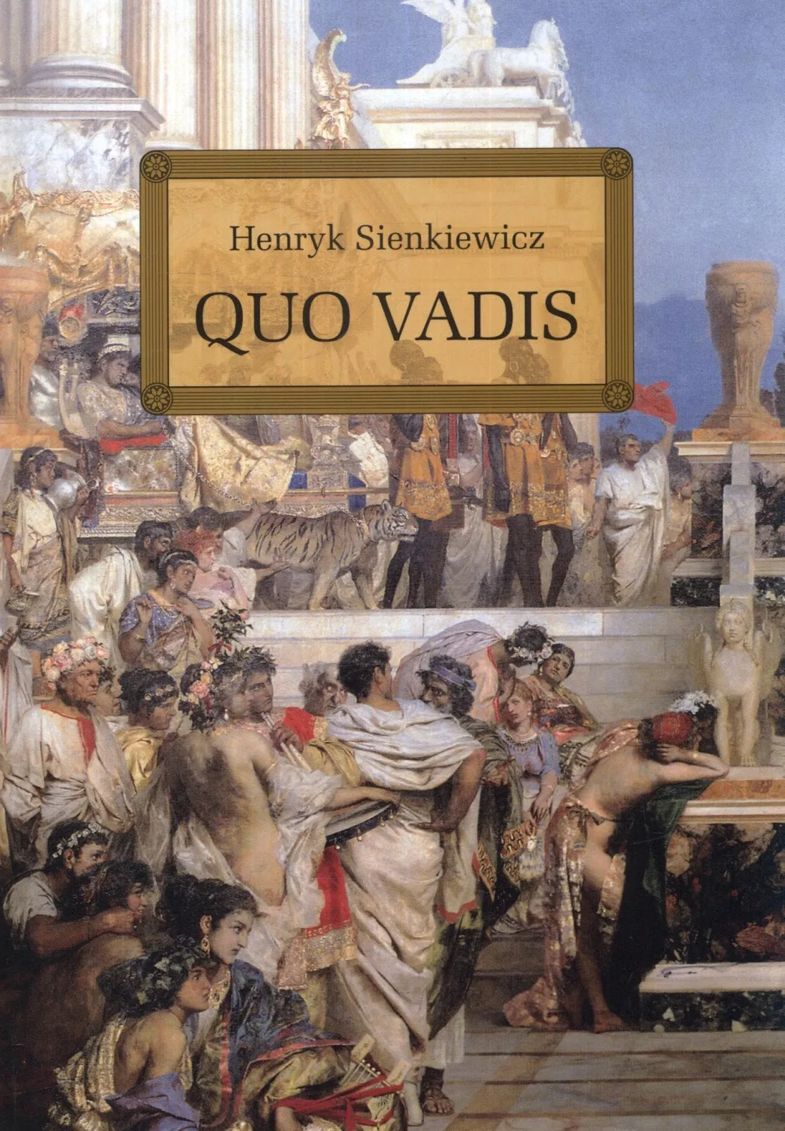Zdjęcie Czemu Quo Vadis jest powieścią historyczną? Odkryj jej tajemnice