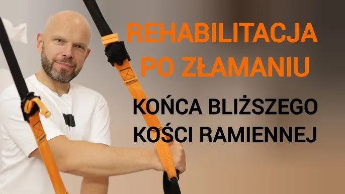 ćwiczenia rehabilitacyjne po złamaniu kości ramiennej wczesny etap