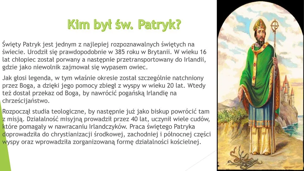 Zdjęcie Kim był święty Patryk - poznaj fascynującą historię patrona Irlandii