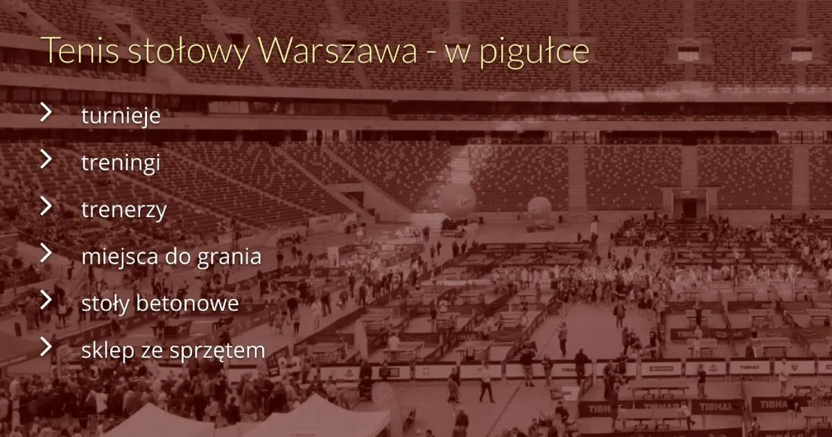Zdjęcie Gdzie grać w tenis stołowy w Warszawie? Najlepsze miejsca i treningi