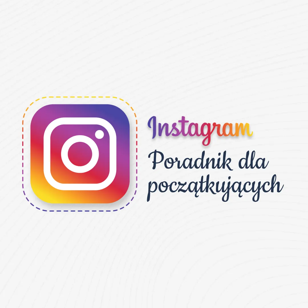 Zdjęcie Na czym polega Instagram? Odkryj funkcje i możliwości tej aplikacji