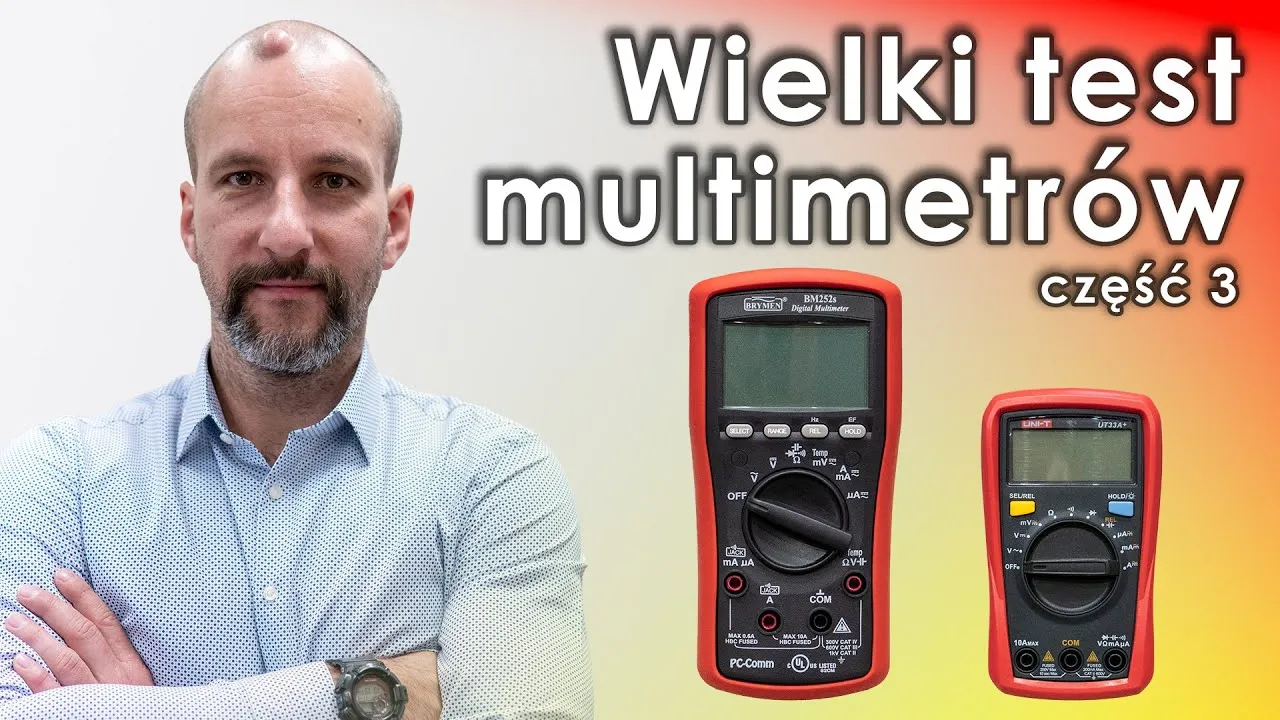 Zdjęcie Jaką firmę multimetru wybrać, aby uniknąć rozczarowania?