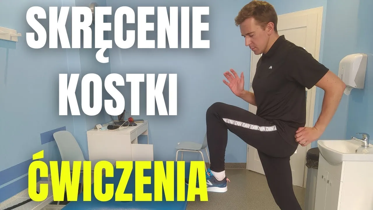 rehabilitacja po skręceniu kostki ćwiczenia