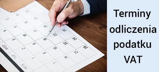 terminy odliczenia VAT kalendarz