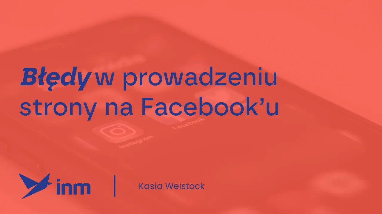Częste błędy na Facebook fanpage