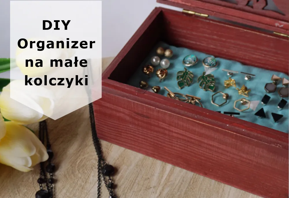 DIY organizery na kolczyki pomysły