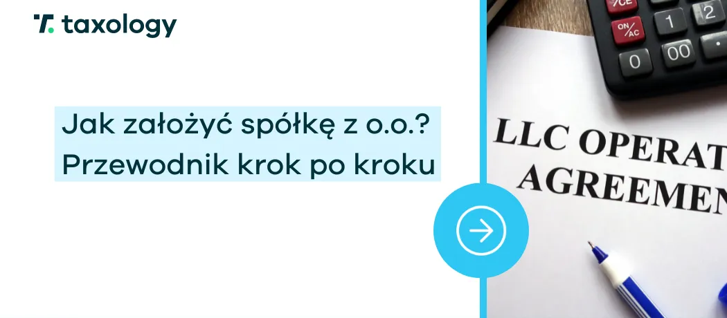 Zdjęcie Jak założyć spółkę z o.o. bez zbędnych formalności i kosztów