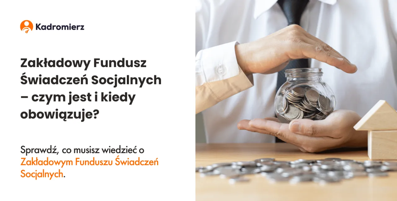 Zdjęcie Fundusz socjalny w pracy - czy jest obowiązkowy dla pracodawców?