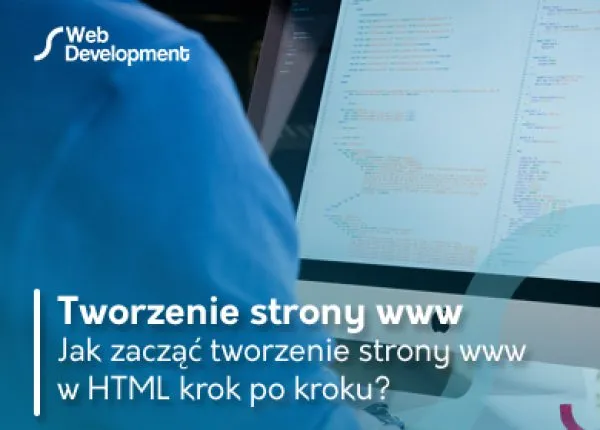 Zdjęcie Jak zaprogramować stronę HTML – proste kroki dla początkujących