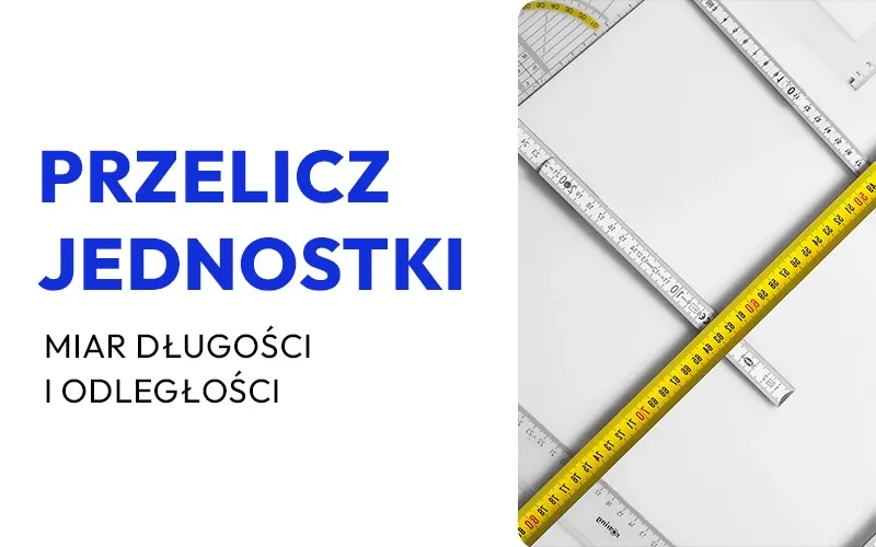 Zdjęcie 4 mile na cm: Zaskakujący wynik konwersji jednostek długości