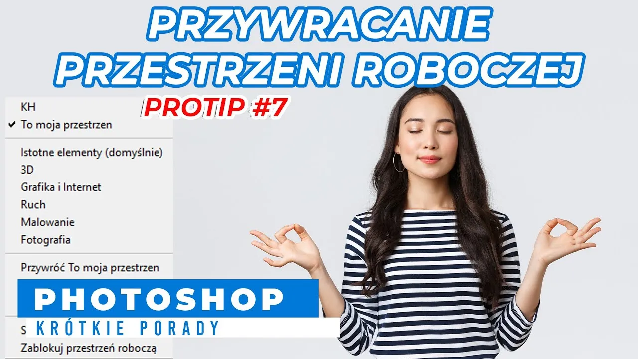 Photoshop resetowanie przestrzeni roboczej