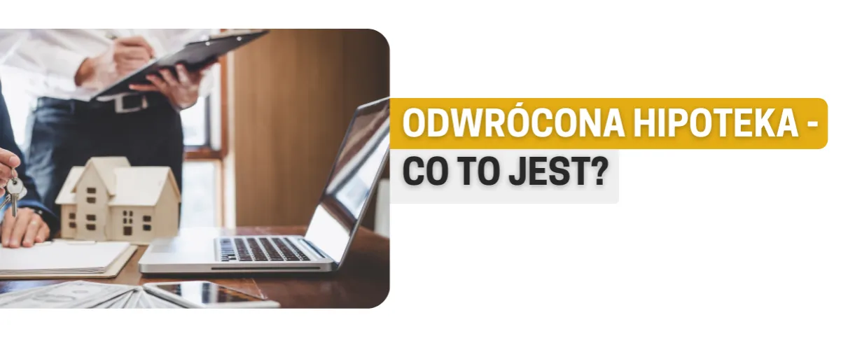 Zdjęcie Odwrócona hipoteka: rewolucyjne rozwiązanie dla emerytów bez obaw o finanse