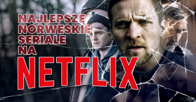 Zdjęcie Seriale kryminalne skandynawskie - Top 10 najlepszych produkcji