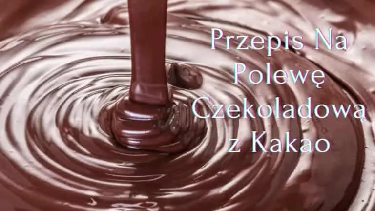 Zdjęcie Jak skutecznie zagęścić polewę czekoladową? Proste sposoby na idealną konsystencję