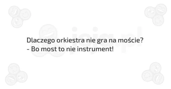 Zdjęcie Dlaczego orkiestra nie gra na drodze? Odkryj zabawną odpowiedź!