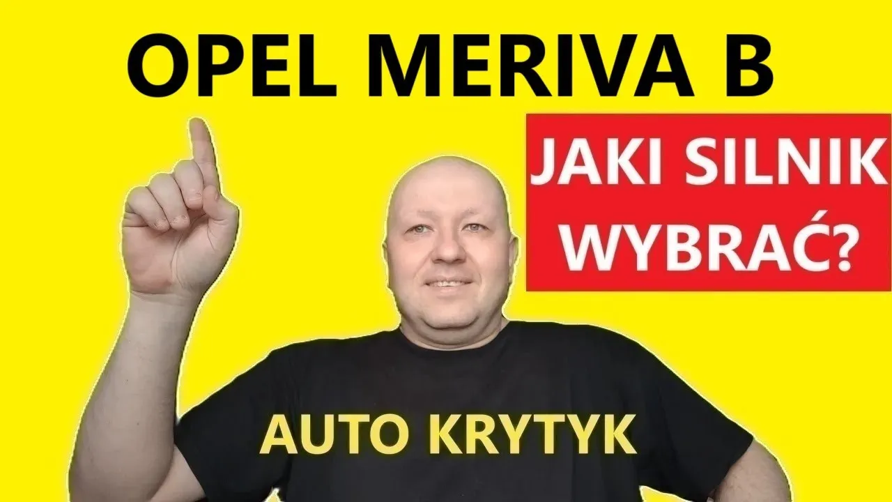Zdjęcie Opel Meriva II jaki silnik wybrać, aby uniknąć wysokich kosztów?