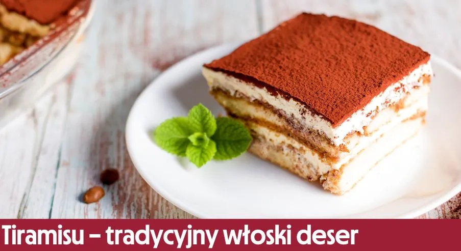 Zdjęcie W czym zrobić tiramisu? Odkryj składniki i łatwy przepis krok po kroku