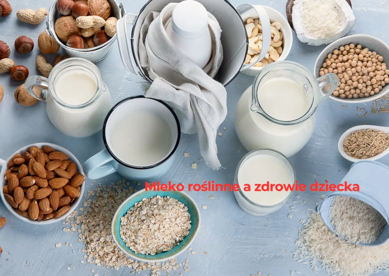 Zdjęcie Jakie mleko roślinne dla niemowlaka jest bezpieczne i zdrowe?