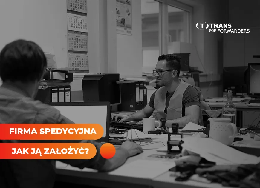 Zdjęcie Jak otworzyć spedycję transportową i uniknąć najczęstszych błędów