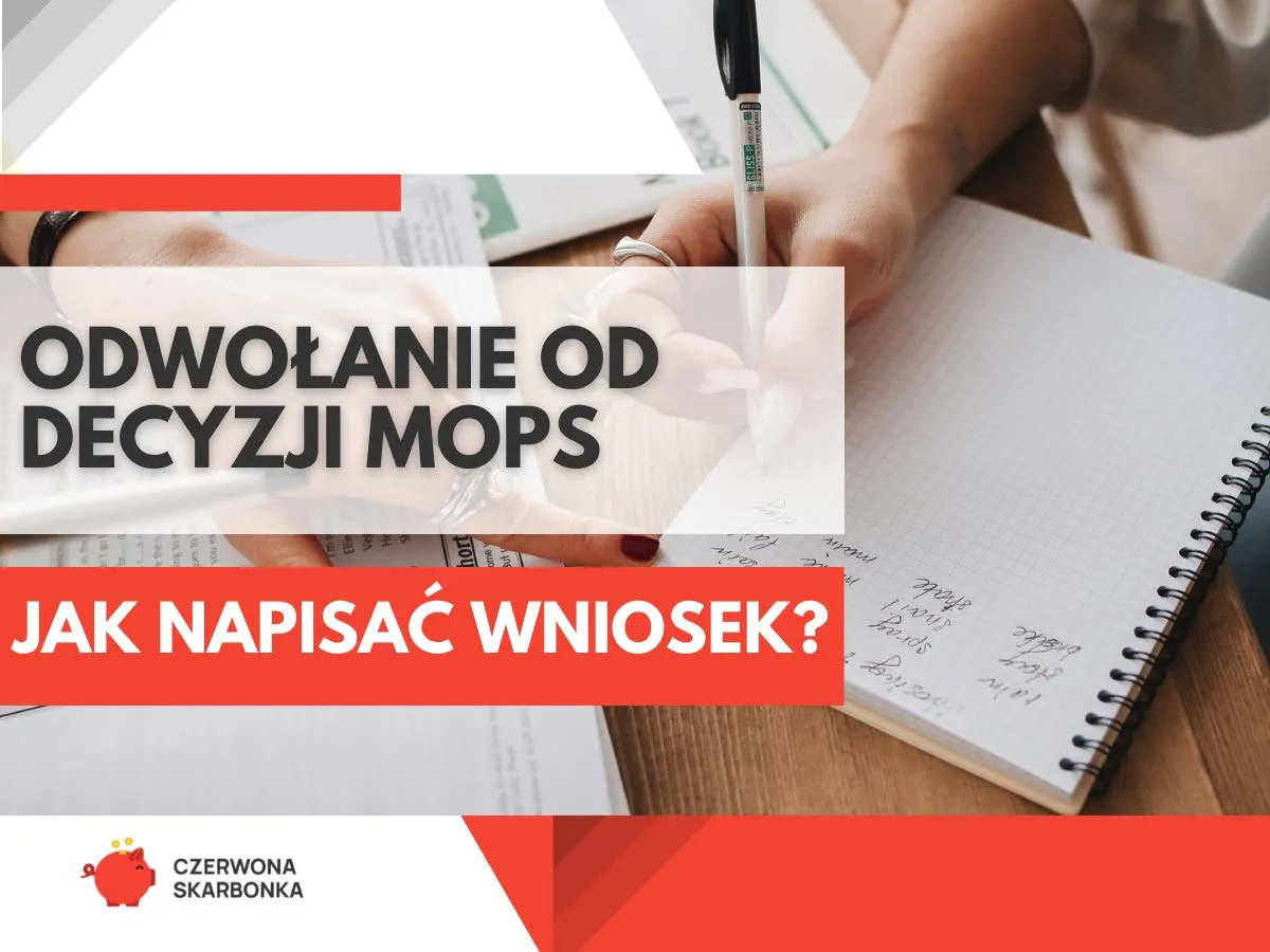 Zdjęcie Jak napisać odwołanie od decyzji MOPS - wzór i ważne wskazówki