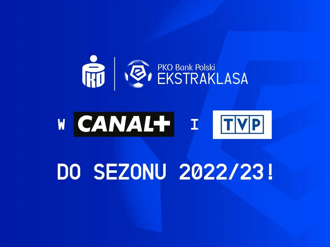 Prawa telewizyjne Ekstraklasa CANAL+ TVP Sport