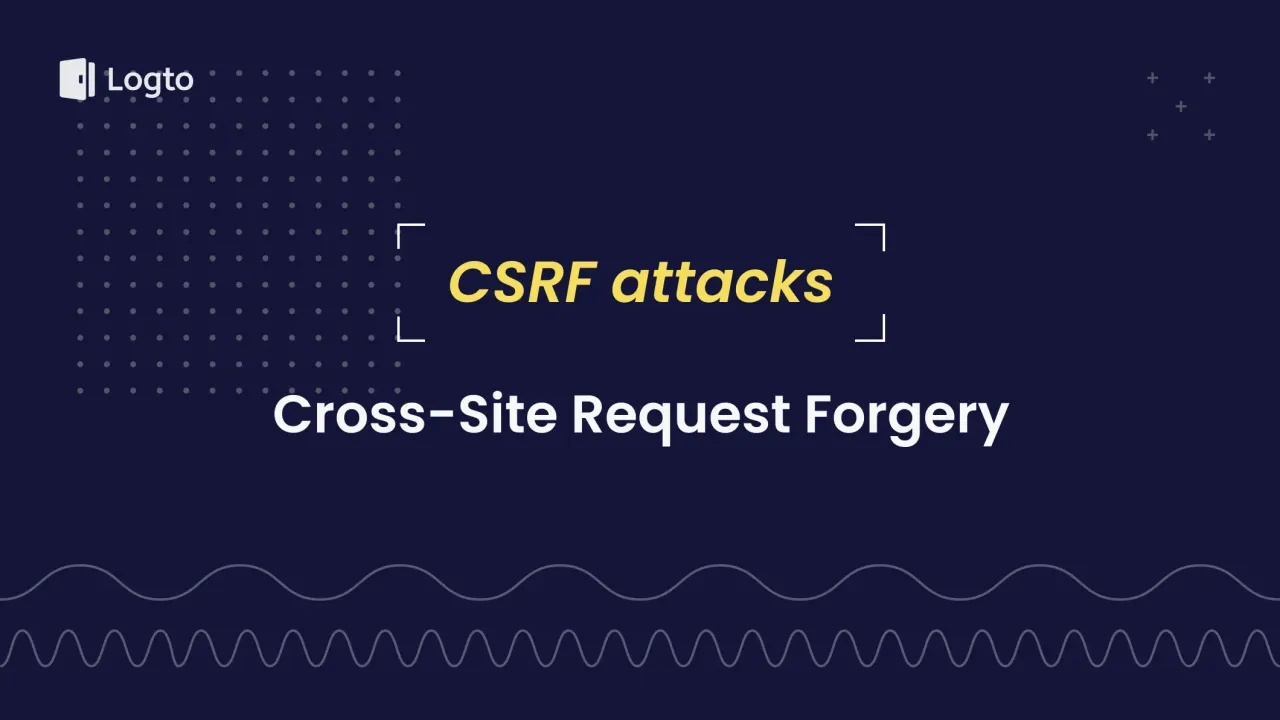 Logto prezentuje atak CSRF (Cross-Site Request Forgery). Zabezpiecz sw&oacute;j token CSRF!