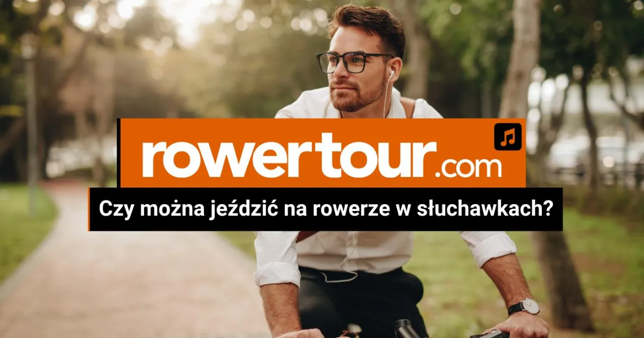 Zdjęcie Czy na rowerze można jeździć w słuchawkach? Sprawdź przepisy i bezpieczeństwo