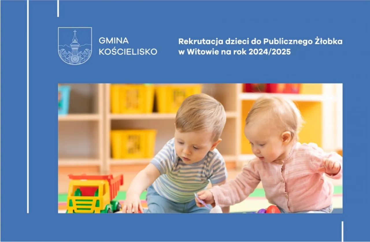 rekrutacja do żłobka publicznego prywatnego harmonogram