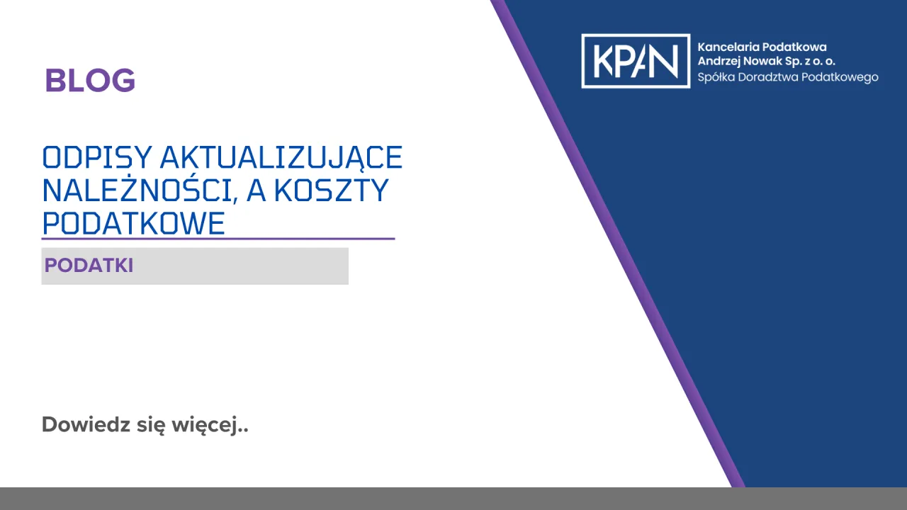 Odpis aktualizujący należności a koszty podatkowe