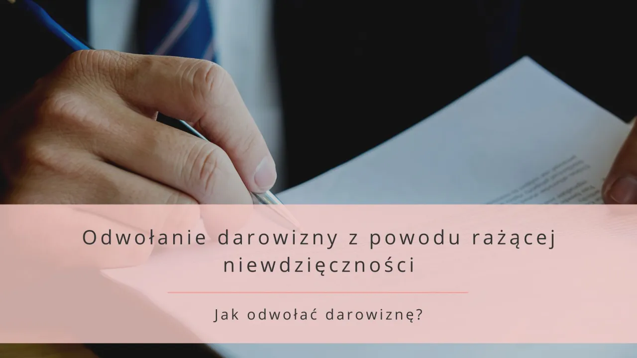 koszty sądowe odwołanie darowizny