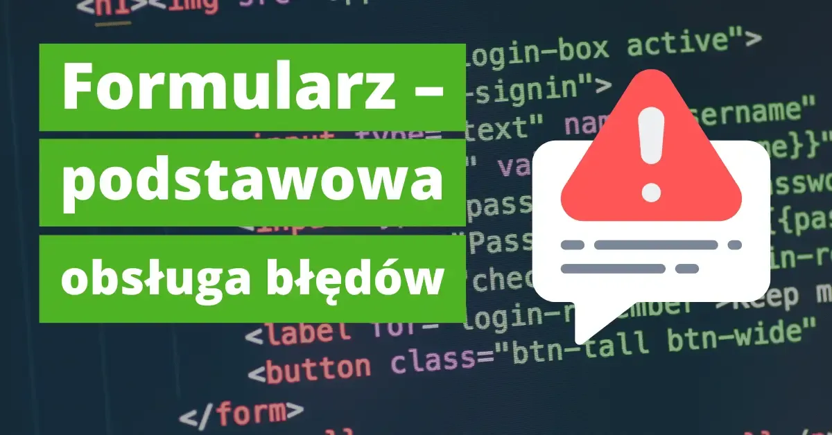 komunikat o błędzie w formularzu online