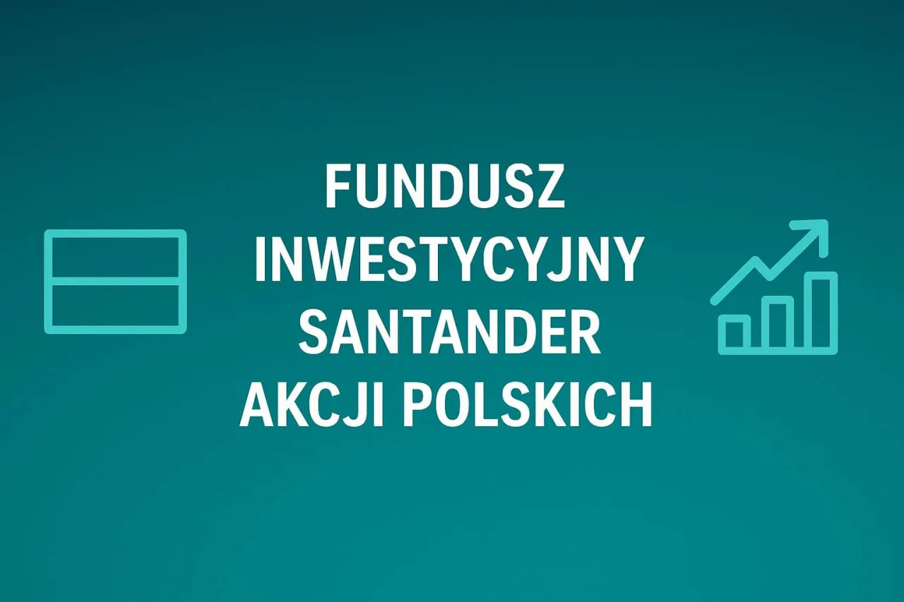 Jak wypłacić pieniądze z funduszu inwestycyjnego Santander Akcji Polskich? Ikony symbolizują fundusz i wzrost.