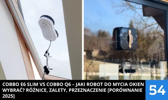 robot do mycia okien kwadratowy vs okrągły porównanie