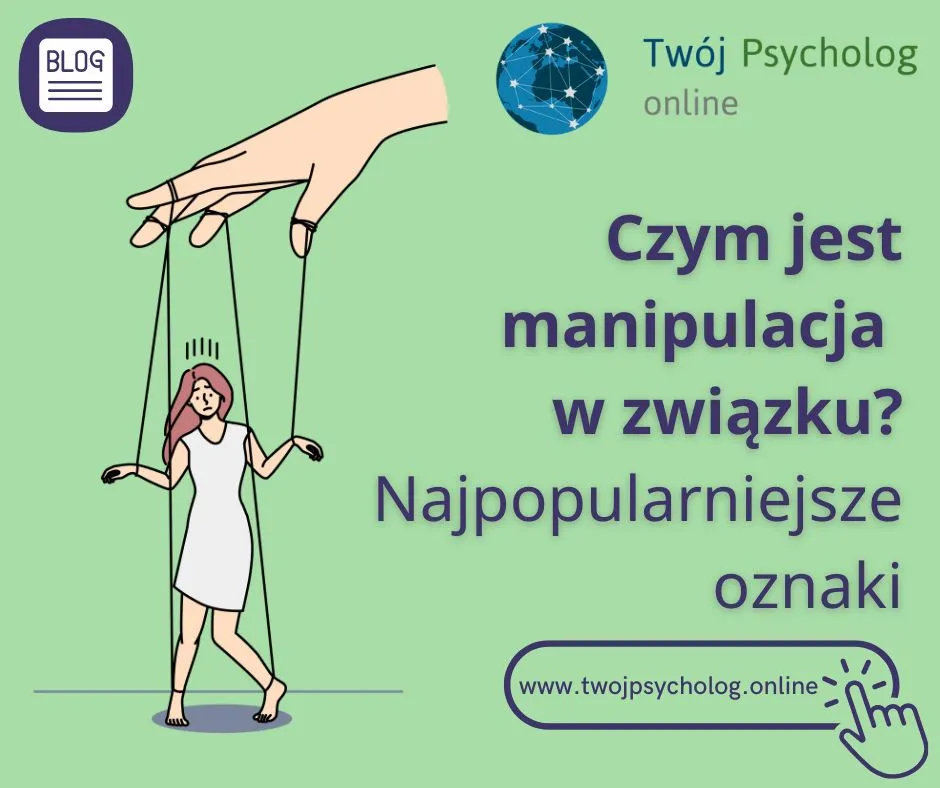 psychologiczne przyczyny manipulacji w związku