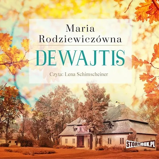 Zdjęcie O czym jest książka Dewajtis? Poznaj kluczowe wątki i postacie