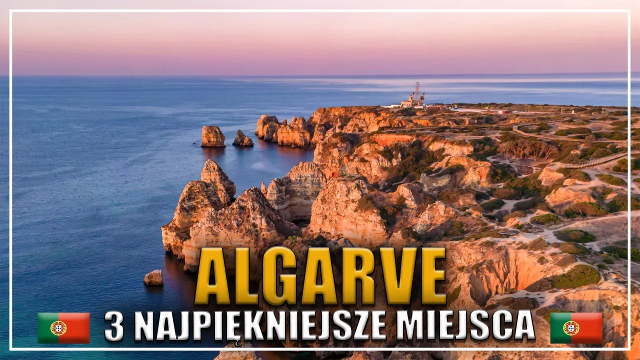 Zdjęcie Niezapomniane atrakcje w Algarve, które musisz zobaczyć podczas wakacji