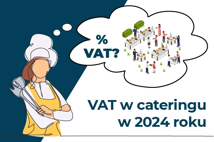 Zdjęcie VAT w cateringu: 5, 8 czy 23%? Opanuj stawki i uniknij kar